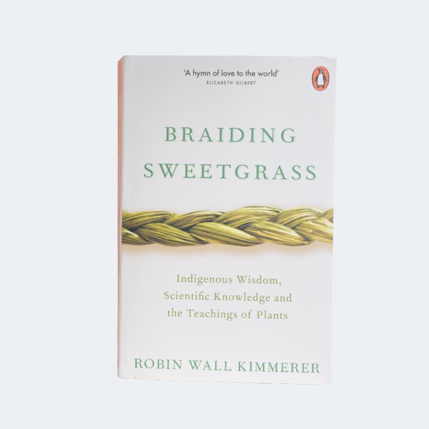 Braiding Sweetgrass: Robin Wall Kimmerer