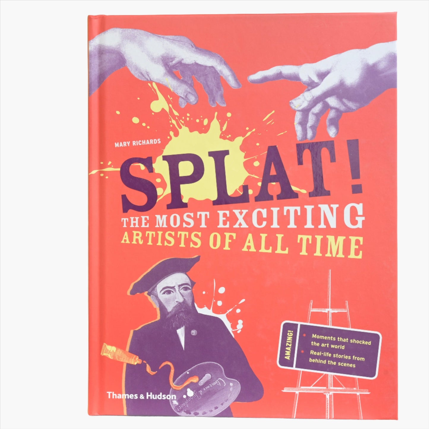 Splat! : The most exciting artists of all time