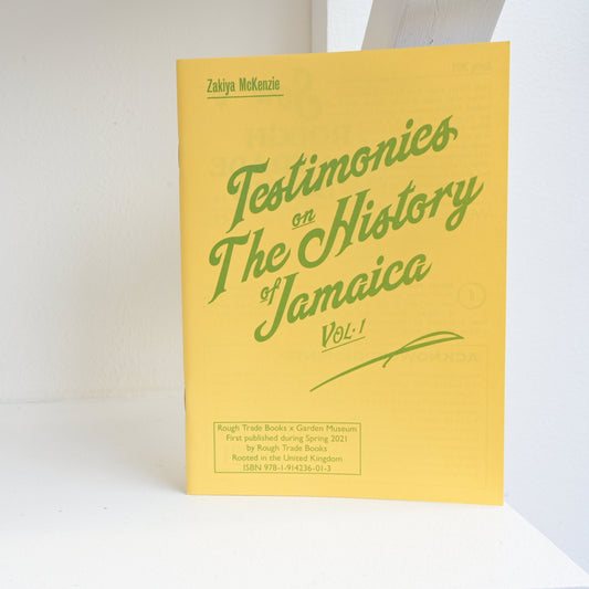 Testimonies on The History of Jamaica Vol.1